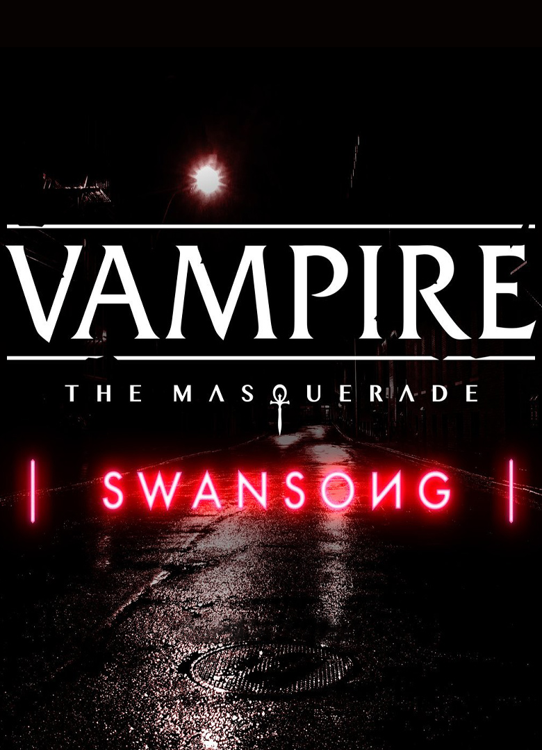 Vampire: The Masquerade - Swansong