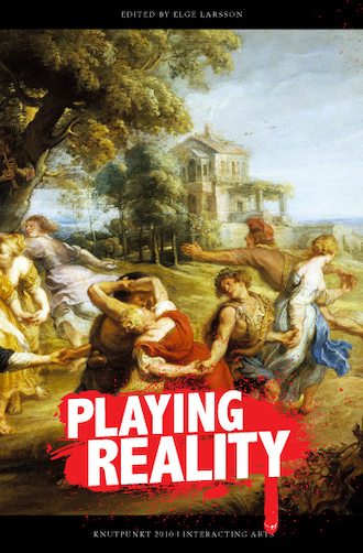 cover art: Playing Reality - Knutpunkt 2010